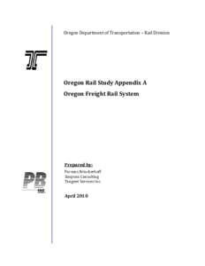 Microsoft Word - Oregon Freight Rail System Final April 2010Formatted Aug 2.doc