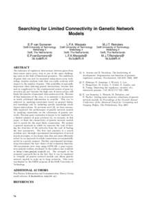 Searching for Limited Connectivity in Genetic Network Models E.P. van Someren L.F.A. Wessels