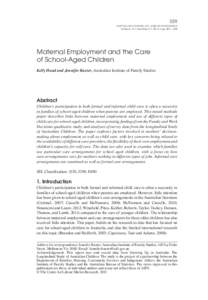 329 AUSTRALIAN JOURNAL OF L ABOUR ECONOMICS Volume 16 • Number 3 • 2013 • pp[removed]Maternal Employment and the Care of School-Aged Children