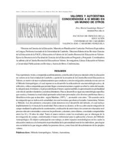 Valores y Autoestima Conociéndose a sí Mismo en un Mundo de Otros, Dra. María Guadalupe Ramos.  VALORES Y AUTOESTIMA CONOCIÉNDOSE A SÍ MISMO EN UN MUNDO DE OTROS Dra. María Guadalupe Ramos*
