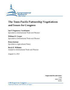 The Trans-Pacific Partnership Negotiations and Issues for Congress