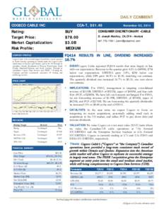 Equity Research  DAILY COMMENT COGECO CABLE INC  CCA-T, $61.46