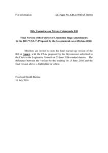 For information  LC Paper No. CB) Bills Committee on Private Columbaria Bill Final Version of the Full Set of Committee Stage Amendments