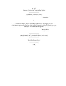 In The Supreme Court of the Yuma Indian Nation _______________ Carol Smith & Thomas Smith, Petitioners, v.