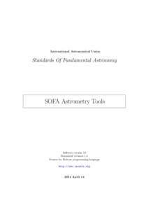 International Astronomical Union  Standards Of Fundamental Astronomy SOFA Astrometry Tools