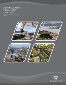 PANAMA CANAL EXPANSION PROGRAM 2011  Expansion Program