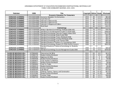 ARKANSAS DEPARTMENT OF EDUCATION RECOMMENDED INSTRUCTIONAL MATERIALS LIST FAMILY AND CONSUMER SCIENCE, [removed]Publisher  ISBN