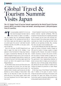 TOPICS  Global Travel & Tourism Summit Visits Japan The 12th Global Travel & Tourism Summit organized by the World Travel & Tourism