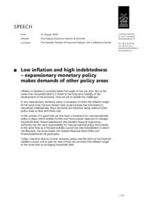 Inflation / Money / Central banks / Economic policy / Macroprudential policy / European sovereign debt crisis / Sveriges Riksbank / Economy of Sweden / Interest rate / Economics / Macroeconomics / Monetary policy