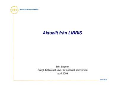 Ny version av LIBRIS fjärrlån - genomgång av rutiner och arbetsflöde