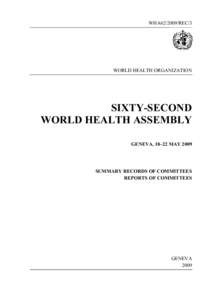 Public health / Global health / World Health Organization / United Nations Population Fund / Committee / United Nations System / Reproductive health / Social determinants of health / World Health Assembly / Health / United Nations Development Group / United Nations