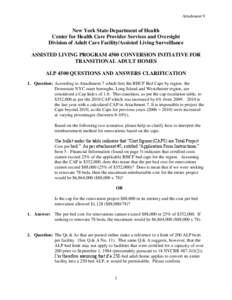 ASSISTED LIVING PROGRAM 4500 CONVERSION INITIATIVE FOR TRANSITIONAL ADULT HOMES, ALP 4500 QUESTIONS AND ANSWERS CLARIFICATION