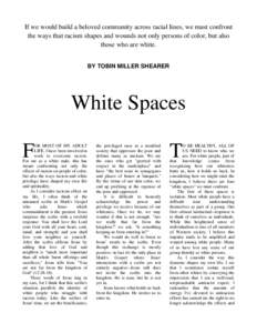 Identity politics / Sociology / Hate / Institutional racism / White privilege / Laissez-faire racism / Racism in the Arab world / Ethics / Racism / Discrimination