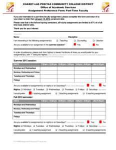 CHABOT-LAS POSITAS COMMUNITY COLLEGE DISTRICT Office of Academic Services Assignment Preference Form: Part-Time Faculty If you are interested in a part-time faculty assignment, please complete this form and return it to 