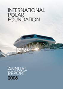 INTERNATIONAL POLAR FOUNDATION ANNUAL REPORT