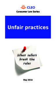 Consumer Law Series  Unfair practices When sellers break the