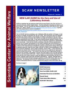 “...promoting best practices in animal research and testing”  Scientists Center for Animal Welfare S C AW N E W S L E T T E R Volume 32 Number 3,