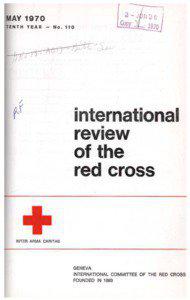 International Review of the Red Cross, May 1970, Tenth year - No. 110