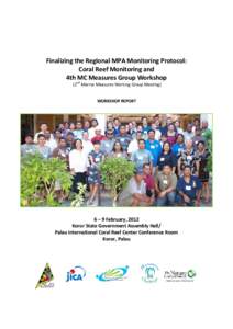 Finalizing the Regional MPA Monitoring Protocol: Coral Reef Monitoring and 4th MC Measures Group Workshop (2nd Marine Measures Working Group Meeting)  WORKSHOP REPORT