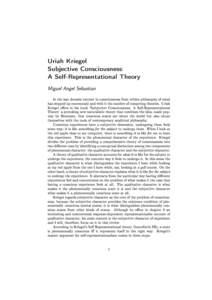 Uriah Kriegel Subjective Consciousness: A Self-Representational Theory Miguel Angel Sebastian In the last decades interest in consciousness from within philosophy of mind