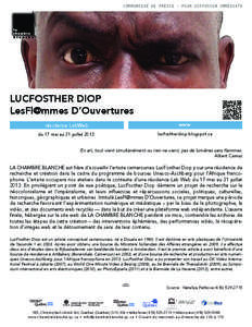 COMMUNIQUÉ DE PRESSE • POUR DIFFUSION IMMÉDIATE  LUCFOSTHER DIOP