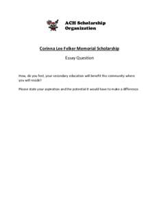 Microsoft Word - Corinna Lee Felker Memorial Scholarship 2012 question