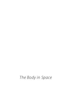 The Body in Space  Also by Gerrie Fellows Technologies and Other Poems (Polygon, 1990) The Powerlines (Polygon, 2000) The Duntroon Toponymy (Mariscat, 2001)