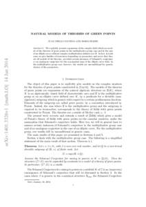 NATURAL MODELS OF THEORIES OF GREEN POINTS  arXiv:1401.3326v1 [math.LO] 14 Jan 2014 JUAN DIEGO CAYCEDO AND BORIS ZILBER Abstract. We explicitly present expansions of the complex field which are models of the theories of 