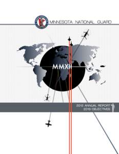 MINNESOTA NATIONAL GUARD[removed]ANNUAL REPORT 2013 OBJECTIVES[removed]ANNUAL REPORT[removed]OBJECTIVES