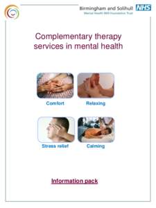 Complementary therapy services in mental health Comfort  Relaxing