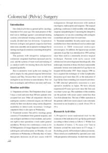 Colorectal (Pelvic) Surgery Introduction Our clinical activities as general pelvic oncology launched at five years ago. Our main purpose of this trial was to challenge against conventional treating systems conventional t