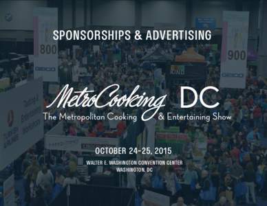 SPONSORSHIPS & ADVERTISING  OCTOBER 24-25, 2015 WALTER E. WASHINGTON CONVENTION CENTER WASHINGTON, DC