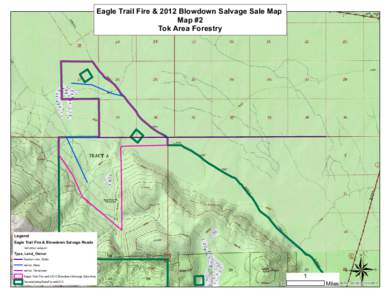 Eagle Trail Fire & 2012 Blowdown Salvage Sale Map Map #2 Tok Area Forestry State Rock Pit 17B Access