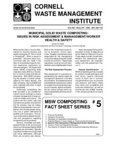 Municipal Solid Waste Composting: Issues in Risk Assessment & Management/Worker Health & Safety