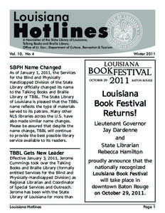 A Newsletter of the State Library of Louisiana, Talking Books and Braille Library, Office of Lt. Gov., Department of Culture, Recreation & Tourism Vol. 10, No 4