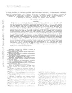 Draft version April 24, 2015 Preprint typeset using LATEX style emulateapj vSPITZER IMAGING OF STRONGLY-LENSED HERSCHEL-SELECTED DUSTY STAR FORMING GALAXIES Brian Ma1 , Asantha Cooray1,2 , J. A. Calanog1 , H. Na