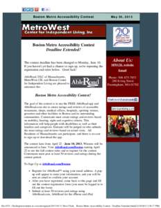 Boston Metro Accessibility Contest  May 30, 2013   Boston Metro Accessibility Contest Deadline Extended!
