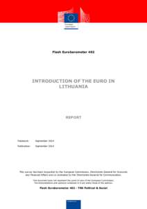 Flash Eurobarometer 402. Introduction of the euro in Lithuania. September 2014