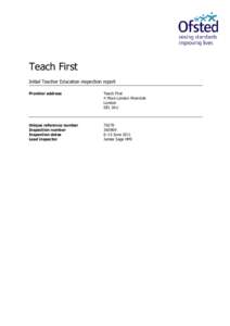 Teach First Initial Teacher Education inspection report Provider address Teach First 4 More London Riverside