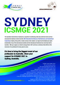 AUSTRALIAN GEOMECHANICS SOCIETY  SYDNEY ICSMGEThe Australian Geomechanics Society has a reputation for delivering world class technical events and has