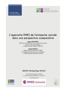 If not for profit, for what and how? L’approche EMES de l’entreprise sociale dans une perspective comparative Jacques DEFOURNY