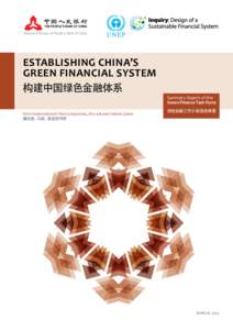 THE PEOPLE’S BANK OF CHINA  Research Bureau of People’s Bank of China ESTABLISHING CHINA’S GREEN FINANCIAL SYSTEM