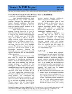 Finance & PSD Impact  JULY 2014 The Lessons from DECFP Impact Evaluations ISSUE 28 Our latest note examines the extent to which financial disclosure policies are enough to protect consumers in Mexico.