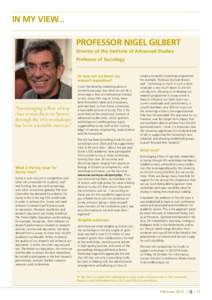 in my view... Professor Nigel Gilbert Director of the Institute of Advanced Studies Professor of Sociology  So how can we boost our