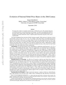 arXiv:1009.2634v1 [physics.hist-ph] 14 Sep[removed]Evolution of National Nobel Prize Shares in the 20th Century J¨urgen Schmidhuber IDSIA, Galleria 2, 6928 Manno-Lugano, Switzerland University of Lugano & SUPSI, Switzerla