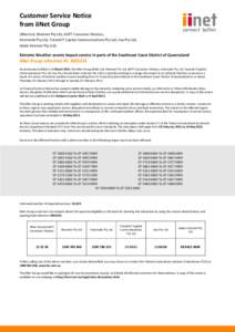 Customer Service Notice from iiNet Group (iiNet Ltd, Westnet Pty Ltd, AAPT Consumer Division, Internode Pty Ltd, TransACT Capital Communications Pty Ltd, Jiva Pty Ltd, Adam Internet Pty Ltd).