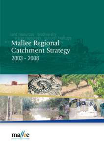 Mallee Catchment Management Authority / Catchment Management Authority / The Mallee / Wimmera / Mallee / Swan Hill /  Victoria / Birchip /  Victoria / Ouyen / States and territories of Australia / Victoria / Geography of Australia