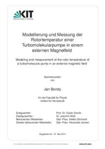 Modellierung und Messung der Rotortemperatur einer Turbomolekularpumpe in einem externen Magnetfeld Modeling and measurement of the rotor temperature of a turbomolecular pump in an external magnetic ﬁeld