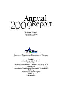 Annual Report 2009 N OVEMBER 2008 N OVEMBER 2009