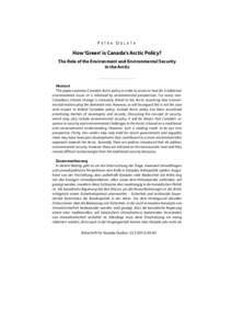 Canada–Russia relations / Canada–United States relations / Russia–United States relations / Arctic / SS Manhattan / Human security / Environmental governance / Northern Canada / Environmental security / Extreme points of Earth / Political geography / International relations